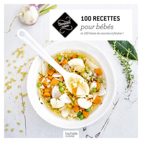 Cover image for book 100 recettes pour bébés