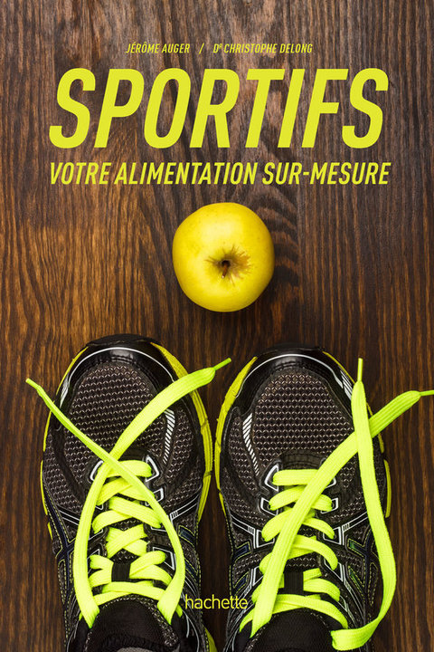 Cover image for book Sportifs, votre alimentation sur-mesure