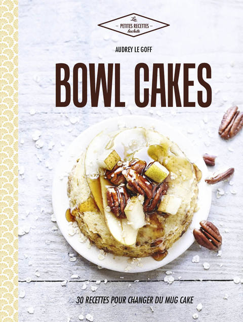 Cover image for book Bowl cakes