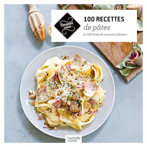 Cover image for book 100 recettes de pâtes