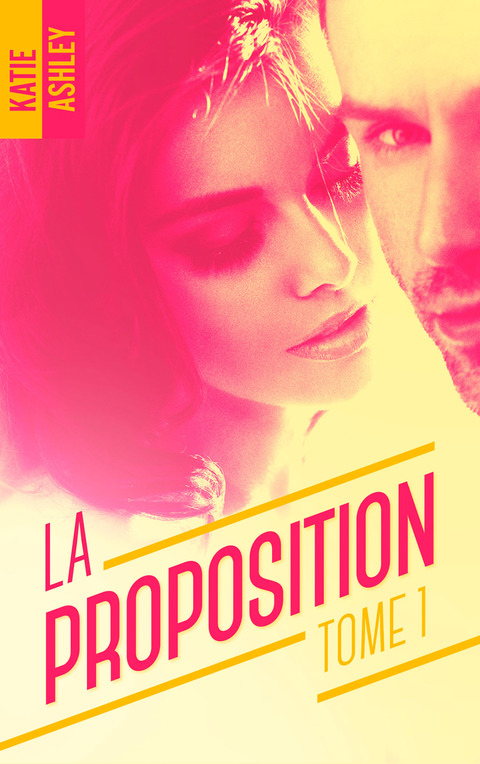 Cover image for book La Proposition - tome 1