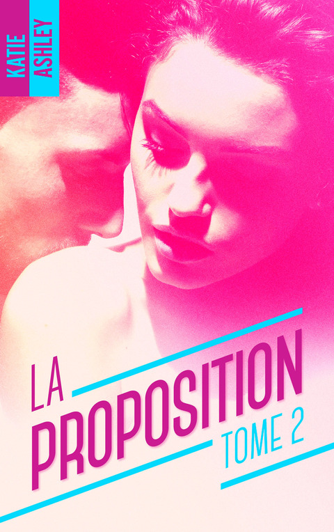 Cover image for book La Proposition - Tome 2