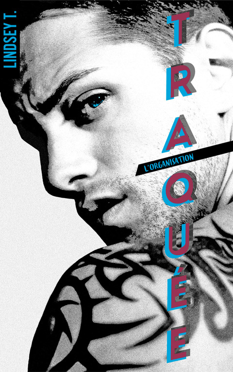 Cover image for book L'organisation - tome 2 - Traquée