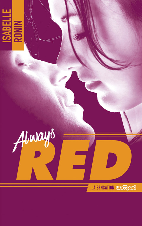 Cover image for book Chasing Red - tome 2 - Always Red