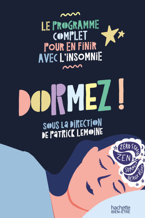 Cover image for book DORMEZ ! Le Programme complet pour en finir avec l'insomnie