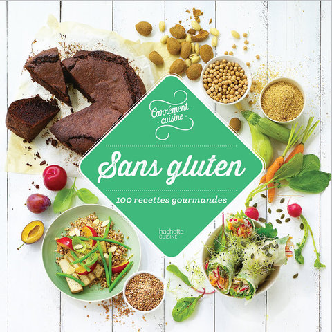 Cover image for book Sans gluten 100 recettes incontournables