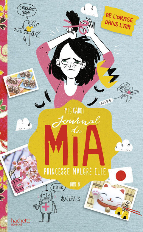 Cover image for book Journal de Mia - Tome 8 - De l'orage dans l'air