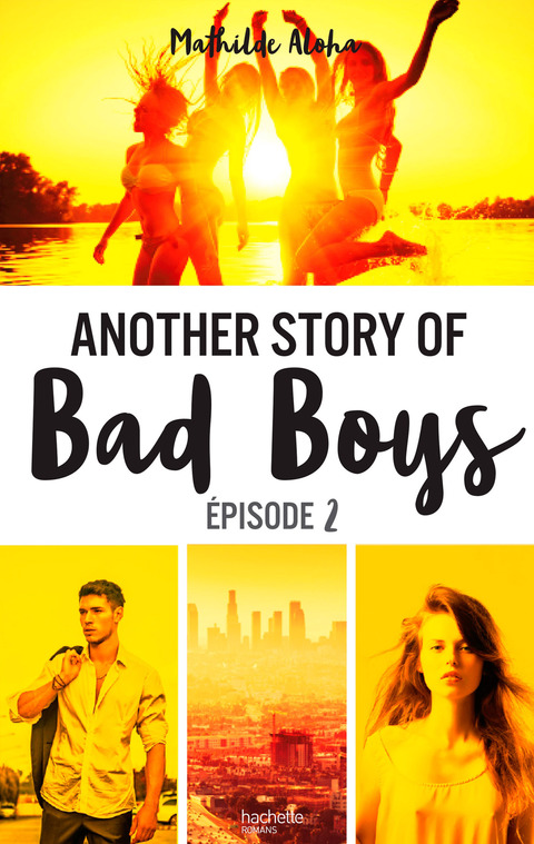 Cover image for book Another story of bad boys - tome 2