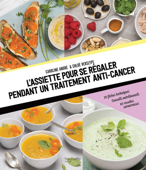 Cover image for book L'assiette pour se régaler pendant un traitement anti-cancer