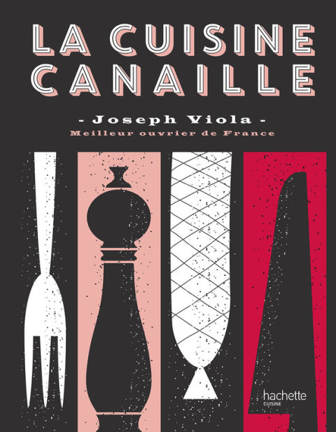 Cover image for book Cuisine Canaille Joseph Viola