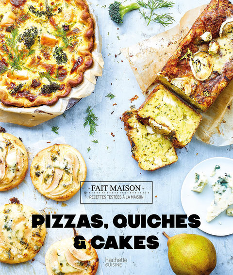 Cover image for book Pizzas, quiches et cakes