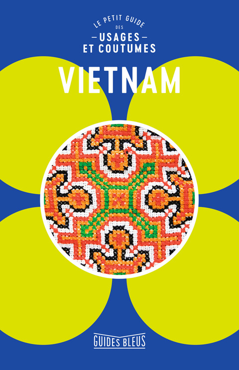 Cover image for book Vietnam, le petit guide des usages et coutumes