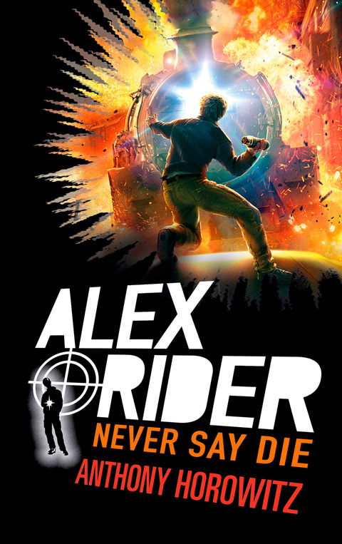 Cover image for book Alex Rider - Tome 11 - Never Say Die