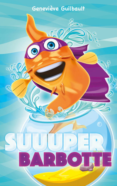 Cover image for book Suuuper Barbotte
