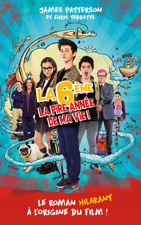 Cover image for book La 6e la pire année de ma vie - version tie-in avec affiche du film en couverture