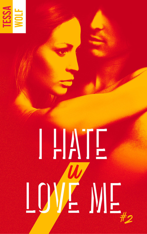 Cover image for book I hate U love me - tome 2