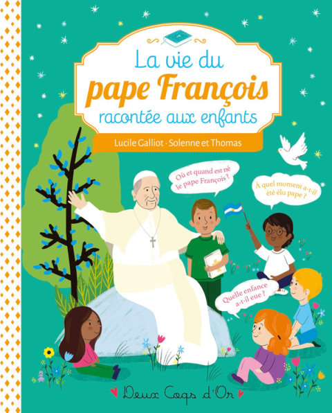 Cover image for book La vie du pape François racontée aux enfants