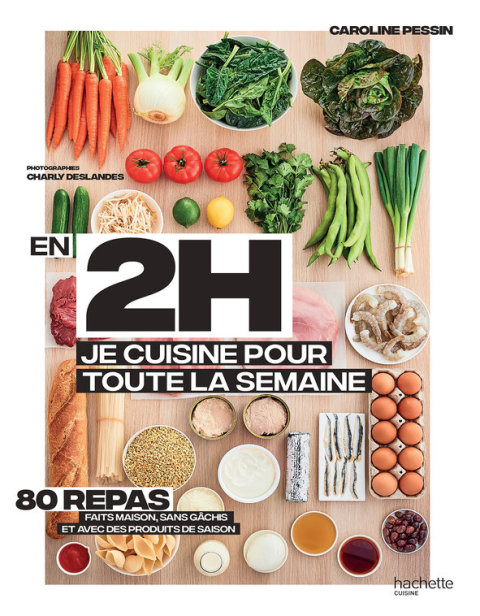 Cover image for book En 2h je cuisine pour toute la semaine