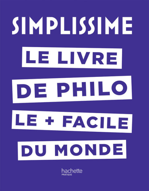 Cover image for book SIMPLISSIME - Le livre de philo le plus facile du monde