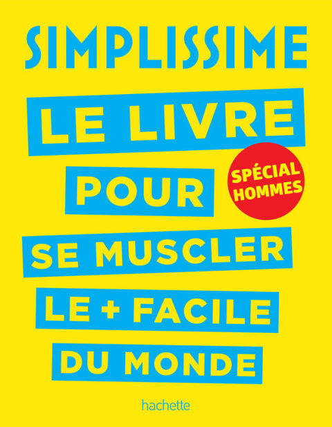 Cover image for book Simplissime - Se muscler, spécial hommes