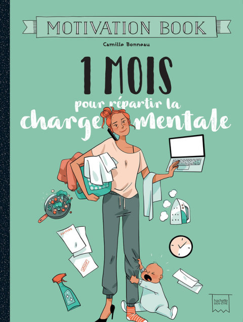 Cover image for book 1 mois pour répartir la charge mentale