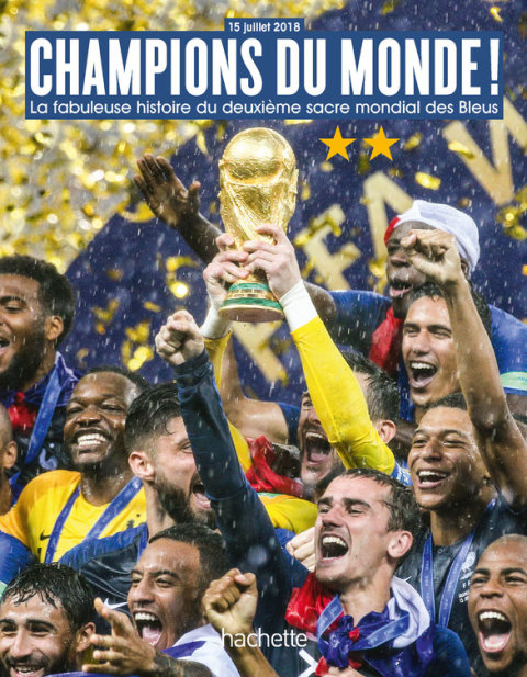 Cover image for book CHAMPIONS DU MONDE La fabuleuse histoire du deuxième sacre mondial de l'équipe de France