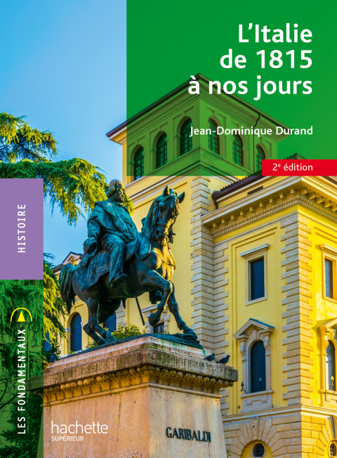 Cover image for book Les Fondamentaux L'Italie de 1815 à nos jours