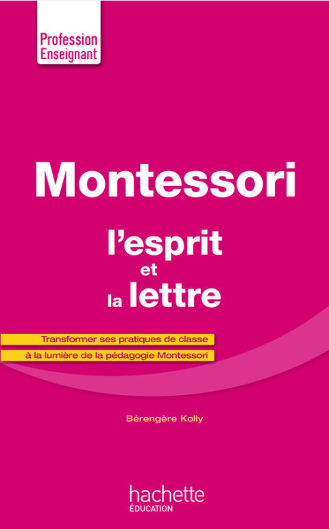 Cover image for book Montessori, l'esprit et la lettre