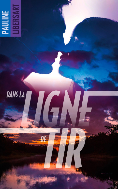 Cover image for book Dans la ligne de tir