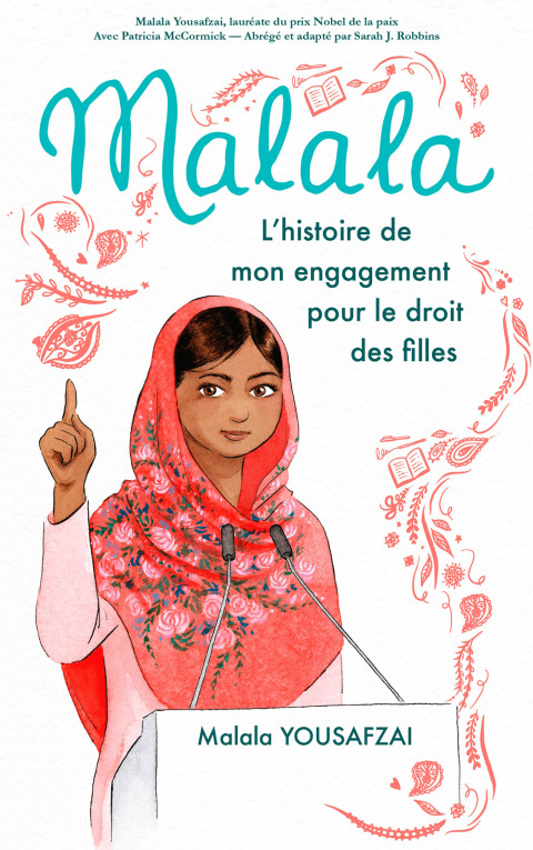Cover image for book Malala - L'histoire de mon engagement pour le droit des filles