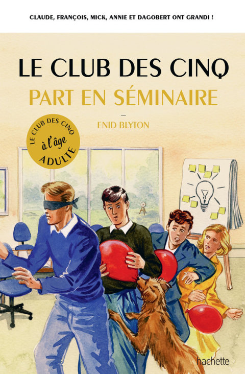 Cover image for book Le Club des 5 part en séminaire