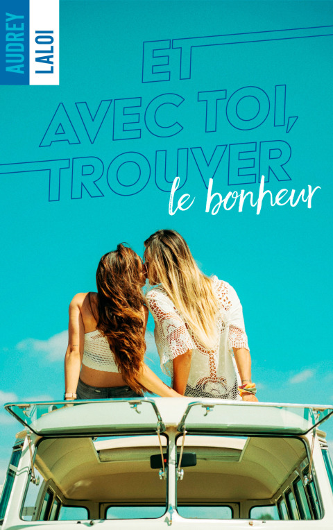 Cover image for book Et avec toi, trouver le bonheur