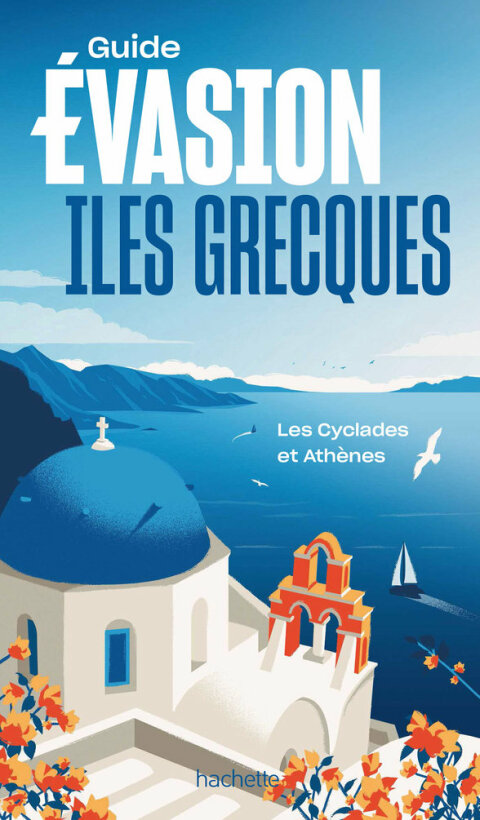 Cover image for book Iles grecques - Îles Cyclades et Athènes Guide Evasion