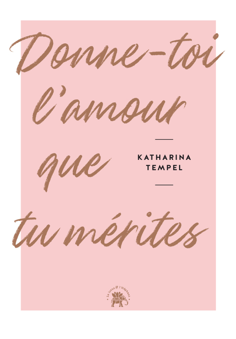Cover image for book Donne-toi l'amour que tu mérites
