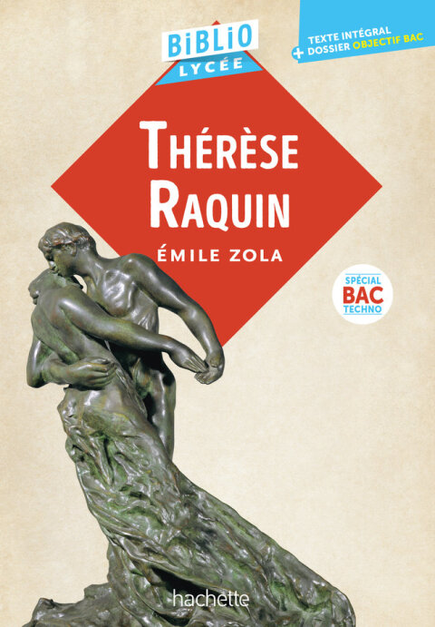 Cover image for book Bibliolycée - Thérèse Raquin, Émile Zola - BAC Techno 2027