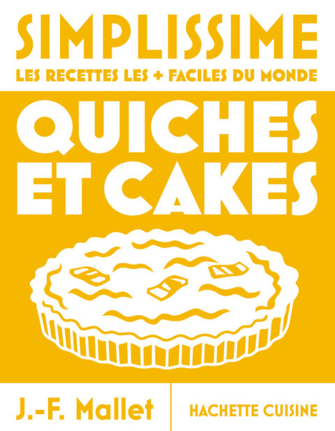 Cover image for book Moyen Simplissime - Quiches et Cakes