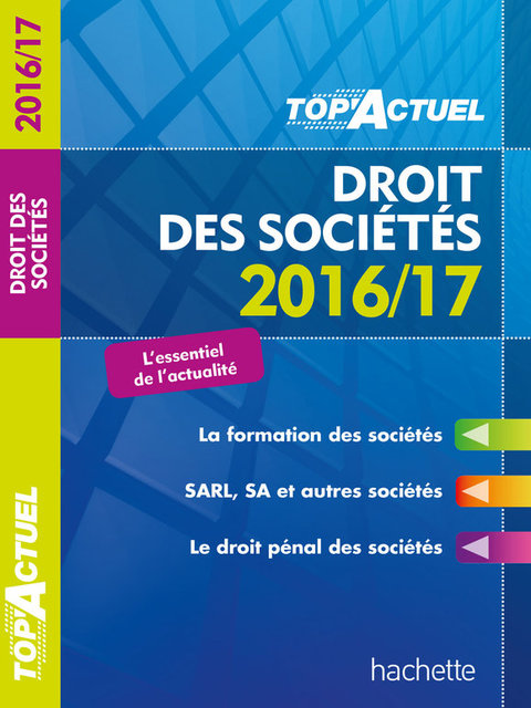 Cover image for book TOP Actuel Droit Des Sociétés 2016/2017