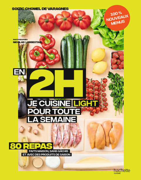 Cover image for book En 2h je cuisine light pour toute la semaine tome 2