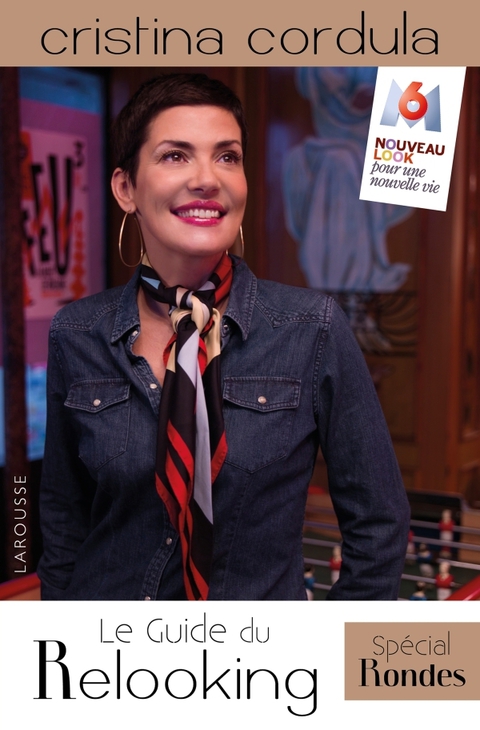 Cover image for book Le guide du relooking - spécial rondes