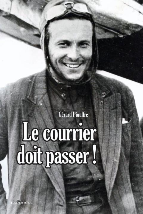 Cover image for book Le courrier doit passer ! Nouvelle édition
