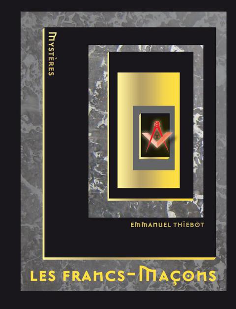 Cover image for book Les francs-maçons