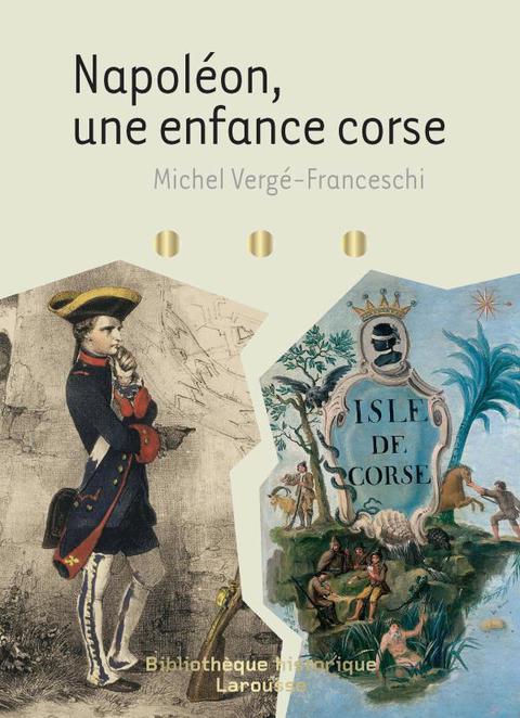 Cover image for book Napoléon - une enfance corse