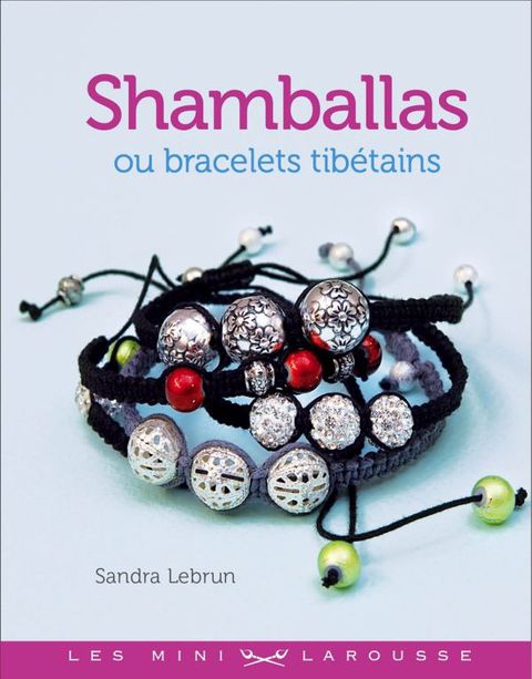 Cover image for book Shamballas ou bracelets tibétains