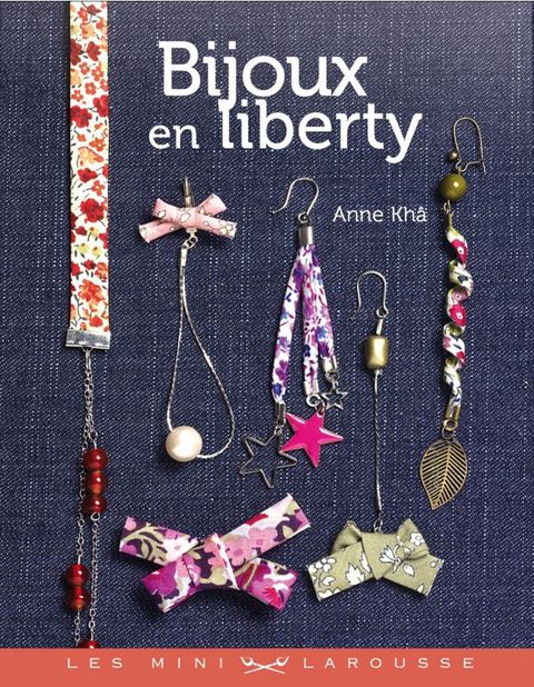 Cover image for book Bijoux en liberty