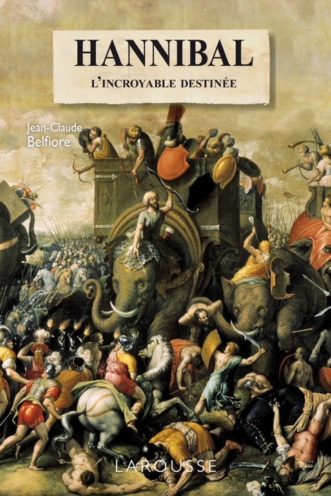Cover image for book L'incroyable destinée d'Hannibal