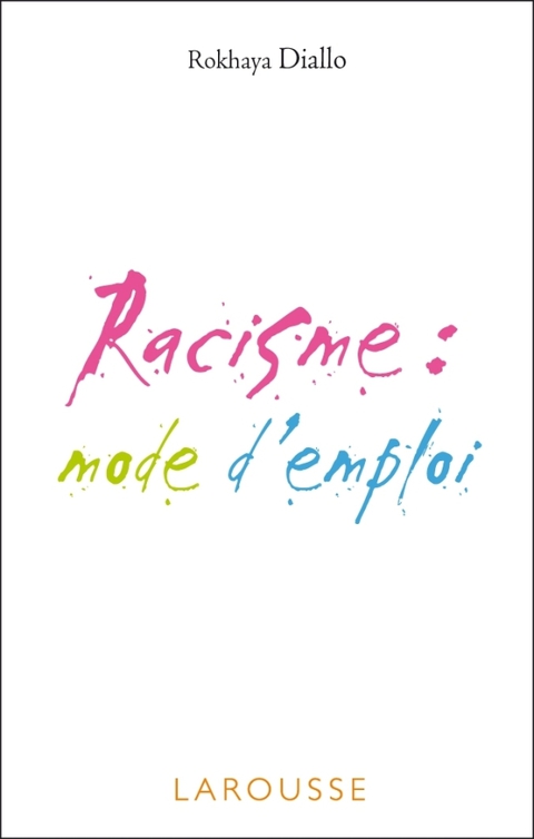 Cover image for book Racisme : mode d'emploi