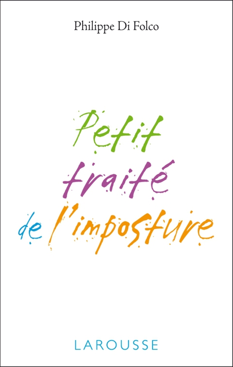 Cover image for book Petit traité sur l'imposture