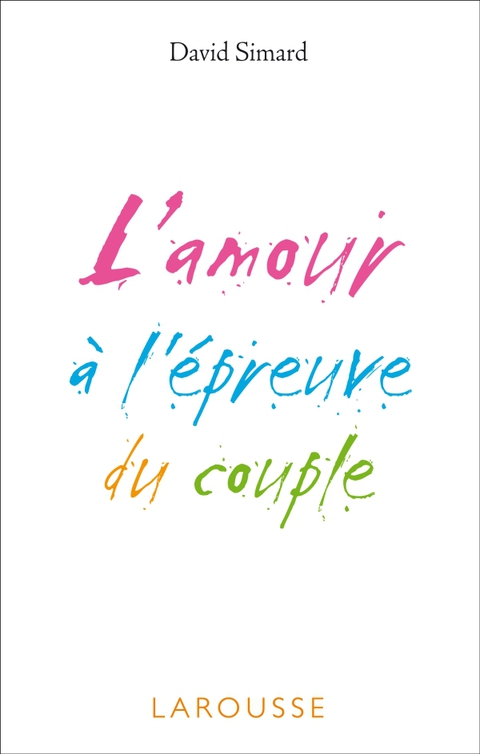 Cover image for book L'amour à l'épreuve du couple