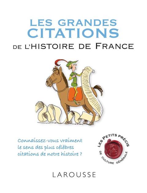 Cover image for book Les grandes citations de l'histoire de France