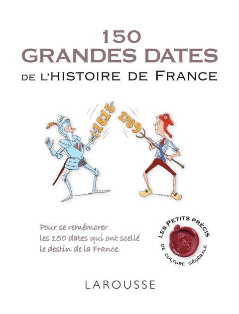 Cover image for book 150 grandes dates de l'histoire de France